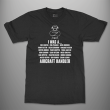 Load image into Gallery viewer, Aircraft Handler &#39;Dit&#39; T-Shirt
