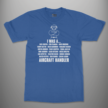 Load image into Gallery viewer, Aircraft Handler &#39;Dit&#39; T-Shirt
