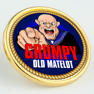 Grumpy Old Matelot Pin/Lapel Badge