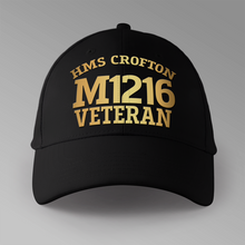 Load image into Gallery viewer, HMS Crofton M1216 Veteran - Personalised Baseball Cap
