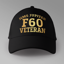 Load image into Gallery viewer, HMS Jupiter F60 Veteran - Personalised Baseball Cap
