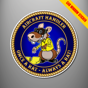 Aircraft Handler 'Once A Rat' Car Window Sticker