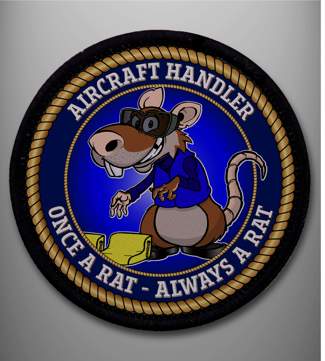 Aircraft Handler 'Once A Rat' Sew on Badge