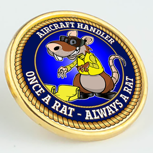 Aircraft Handler 'Once a Rat' Pin/Lapel Badge