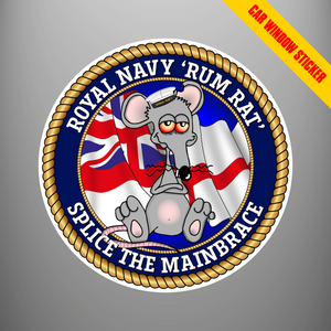 Royal Navy Rum Rat 'Splice The Mainbrace'  Car Window Sticker