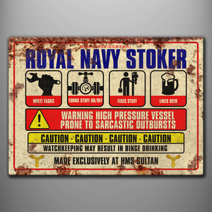 Vintage Style Aluminium Sign Royal Navy Stoker 'Warning'