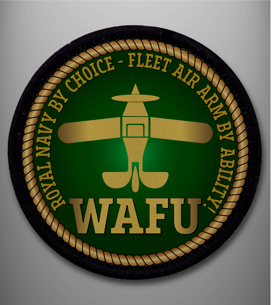 Fleet Air Arm 'WAFU' Sew on Badge